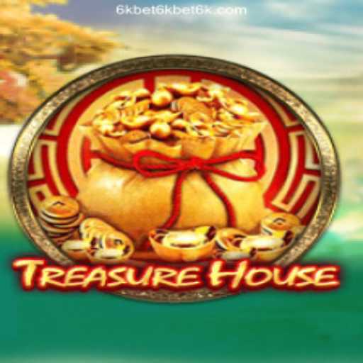 Discover the Magic of TreasureHouse and the Excitement of 6kbet